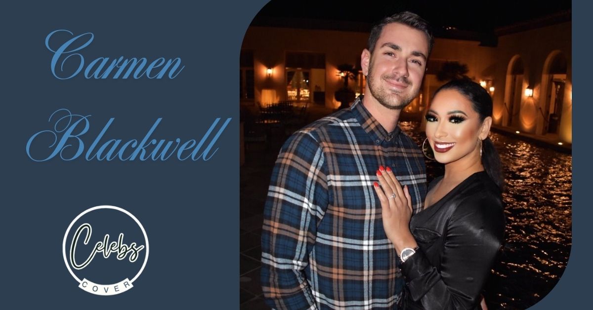 Carmen Blackwell Husband, Past Affairs & Relationships